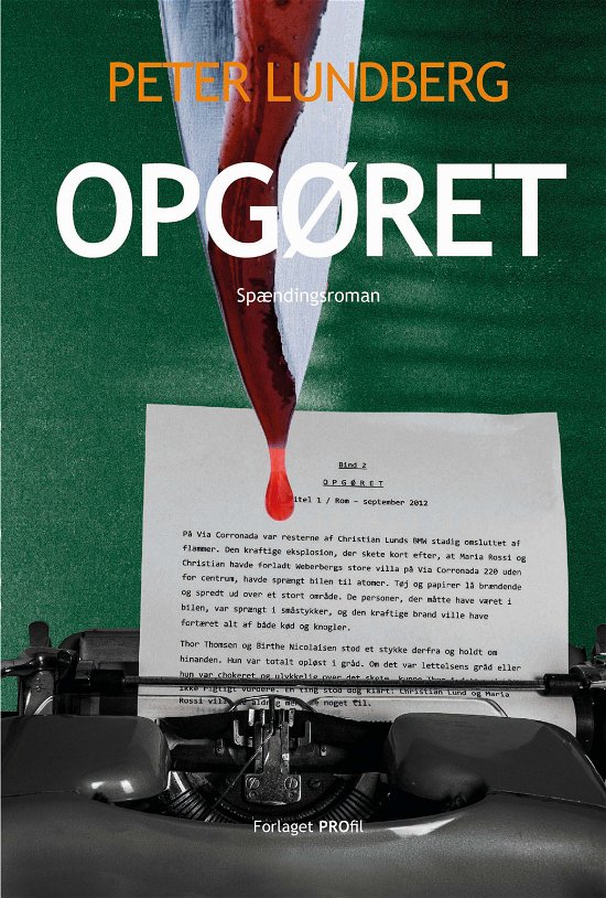 Cover for Peter Lundberg · Opgøret (Paperback Book) [2nd edition] (2020)
