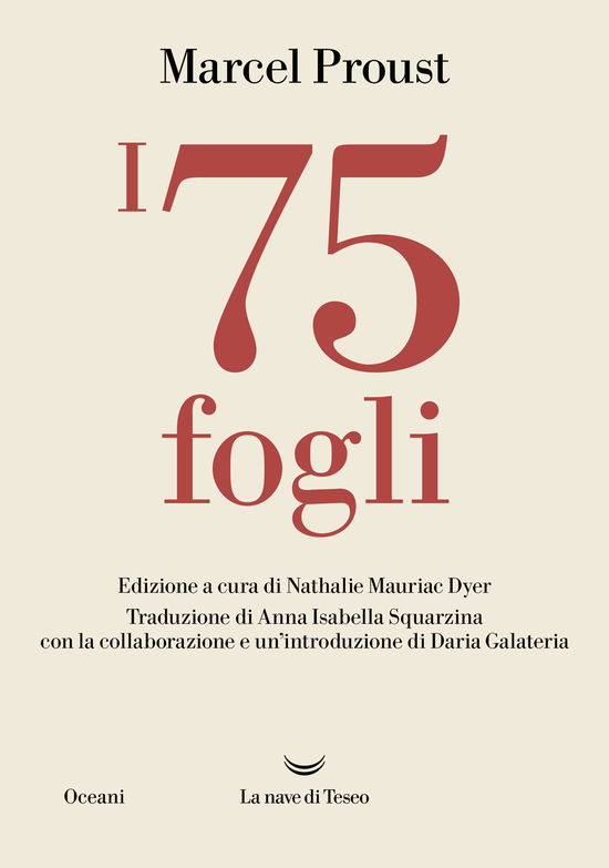 I 75 Fogli - Marcel Proust - Bücher -  - 9788834609613 - 