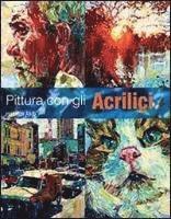 Cover for Hashim Akib · Pittura Con Gli Acrilici (Book)