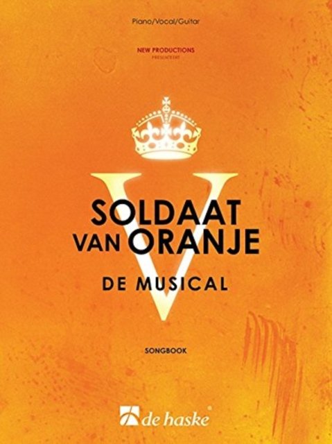 Cover for Tom Harriman · Soldaat van Oranje - De Musical: Songbook (Book)