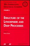 Cover for Structure of the Lithosphere and Deep Processes: Proceedings of the 30th International Geological Congress, Volume 4 (Gebundenes Buch) (1997)