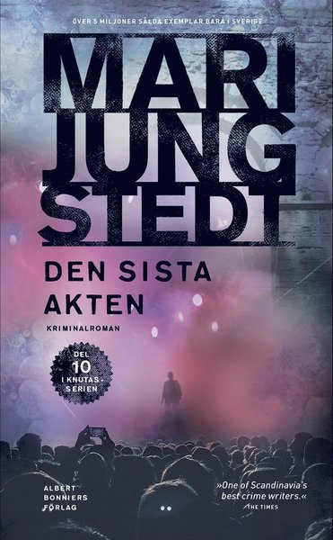 Cover for Mari Jungstedt · Anders Knutas: Den sista akten (ePUB) (2012)