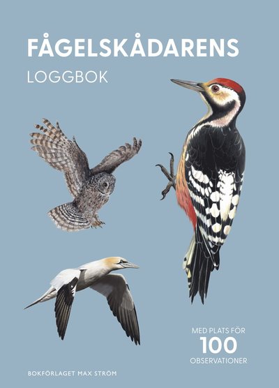 Cover for Ej Angiven Författare · Fågelskådarens loggbok (Paperback Book)