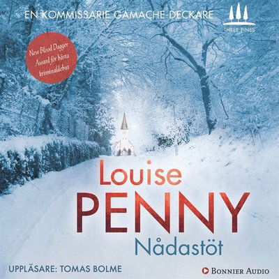 Cover for Louise Penny · Kommissarie Gamache: Nådastöt (Audiobook (MP3)) (2012)