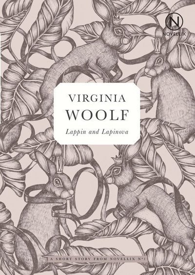 Cover for Virginia Woolf · Lappin and Lapinova (Bok) (2016)