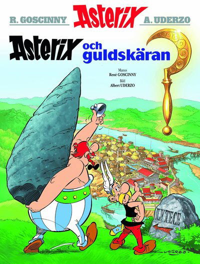 Asterix: Asterix och guldskäran - René Goscinny - Kirjat - Egmont Publishing AB - 9789176216613 - torstai 15. huhtikuuta 2021