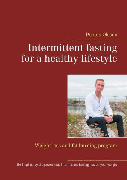 Cover for Olsson · Intermittent fasting for a healt (Book) (2018)