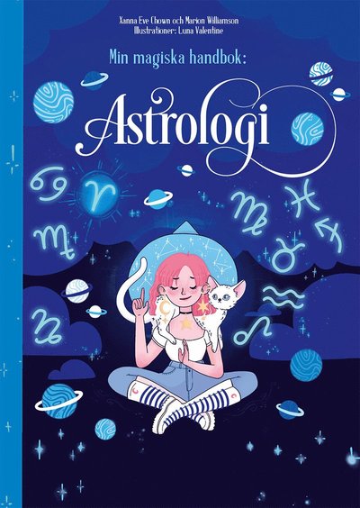 Min magiska handbok : Astrologi - Xanna Eve Chown - Books - Tukan Förlag - 9789180374613 - October 26, 2022