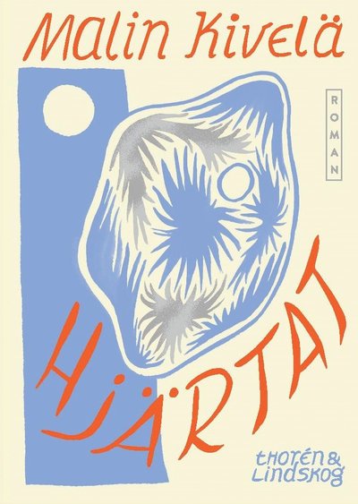 Cover for Malin Kivelä · Hjärtat (Paperback Book) (2019)