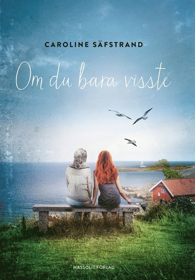 Cover for Caroline Säfstrand · Om du bara visste (ePUB) (2014)
