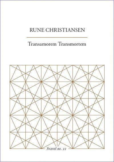 Cover for Rune Christiansen · Svavelserien: Transamorem Transmortem (Bog) (2021)