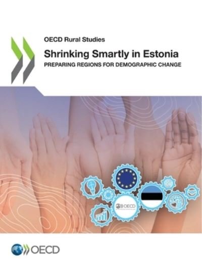 Cover for Oecd · Shrinking Smartly in Estonia (Taschenbuch) (2022)