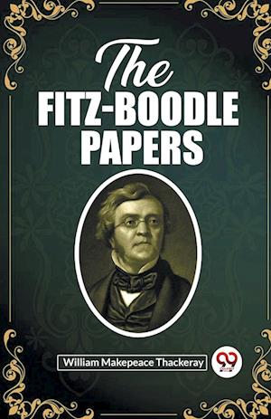 Cover for William Makepeace Thackeray · The Fitz-Boodle Papers (Edition2023) (Paperback Book) (2023)