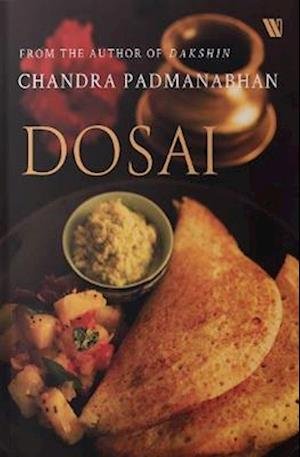 Cover for Chandra Padmanabhan · Dosai (Pocketbok) (2023)