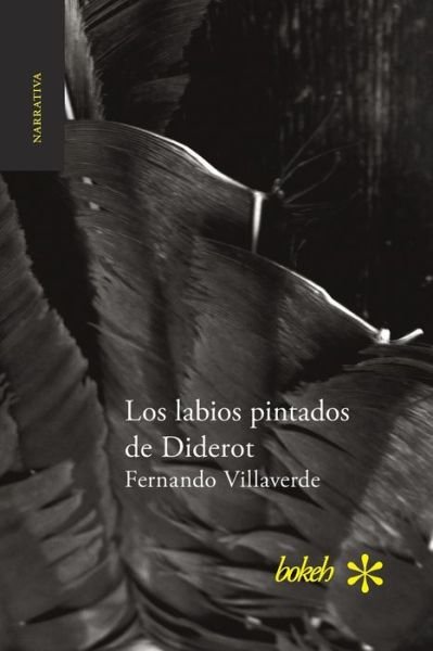 Cover for Fernando Villaverde · Los labios pintados de Diderot (Taschenbuch) (2016)
