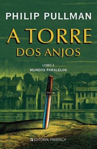Cover for Philip Pullman · A torre dos anjos (Gebundenes Buch) (2018)