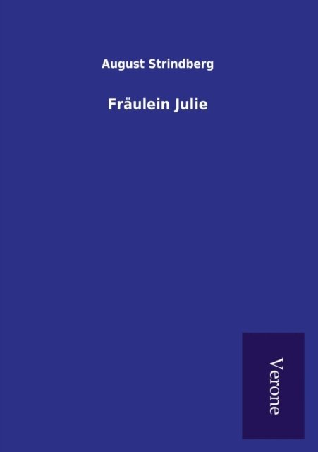 Cover for August Strindberg · Fraulein Julie (Taschenbuch) (2016)