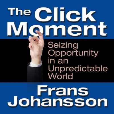 The Click Moment - Frans Johansson - Music - Gildan Media Corporation - 9798200634613 - September 18, 2012