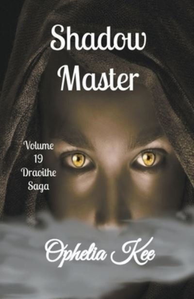 Cover for Ophelia Kee · Shadow Master (Taschenbuch) (2021)