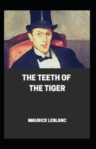 Cover for Maurice LeBlanc · Teeth of the Tiger (Pocketbok) (2021)