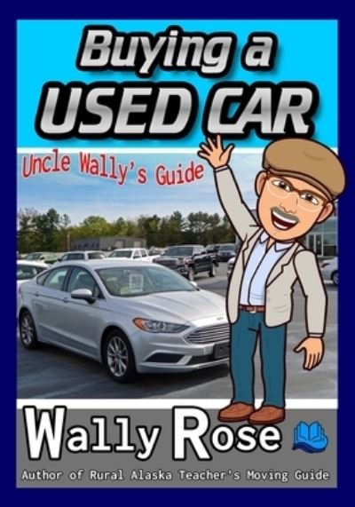Cover for Wally Rose · Buying a Used Car (Pocketbok) (2021)