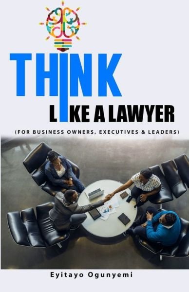 Cover for Eyitayo Ogunyemi · Think Like a Lawyer (Paperback Book) (2020)