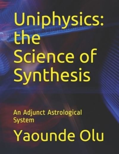 Cover for Yaounde Olu · Uniphysics (Pocketbok) (2020)