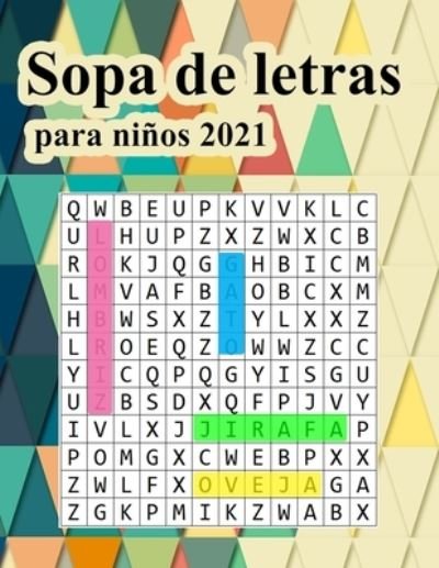 Cover for M M a · Sopa de letras para ninos 2021 (Pocketbok) (2021)
