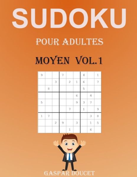 Cover for Gaspar Doucet · Sudoku Pour Adulte Moyen (Paperback Book) (2020)