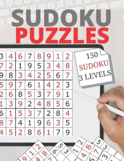 Cover for Sudoku Puzzles Sudoku Puzzles · Sudoku Puzzles 150 Soduku 3 Levels (Paperback Book) (2020)
