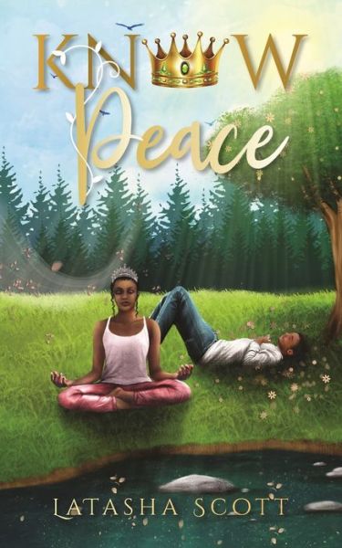 Cover for Latasha Scott · Know Peace (Paperback Book) (2020)