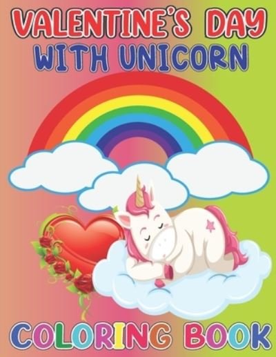 Cover for Emily Rita · Valentines Day with unicorn coloring book (Pocketbok) (2021)