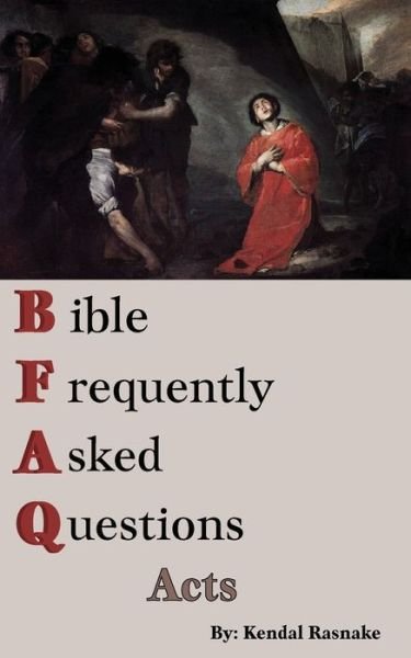 Cover for Kendal Rasnake · Bible Frequently Asked Questions (Paperback Book) (2021)