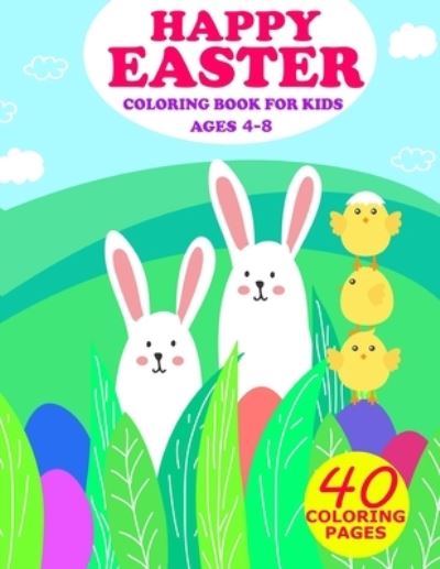 Cover for Rainbow Cloud Press · Happy Easter Coloring Book For Kids Ages 4-8 (Paperback Book) (2021)