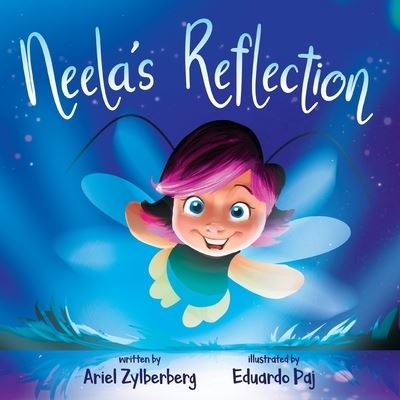 Cover for Ariel Zylberberg · Neela's Reflection (Bok) (2023)