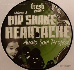 Cover for Audio Soul Project · Hip Shake Heartache Vol 2 (12&quot;) (2010)