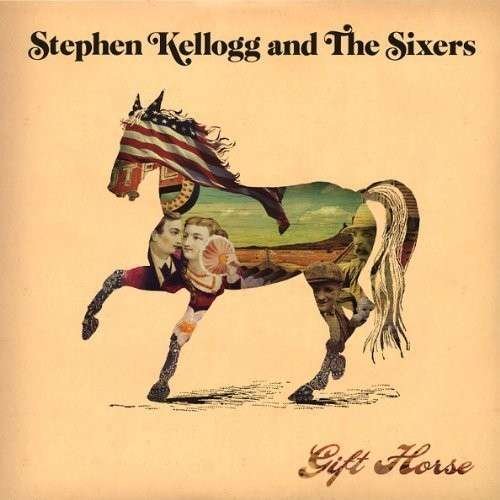 Cover for Stephen Kellogg · Gift Horse (LP) (2011)