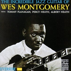 Cover for Wes Montgomery · Incredible Jazz Guitar (LP) (2023)