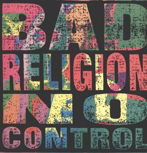 No Control - Bad Religion - Musiikki - USA IMPORT - 0045778640614 - maanantai 11. joulukuuta 1989