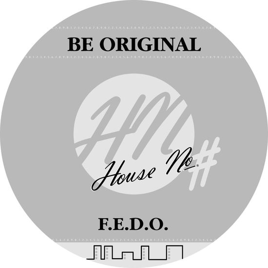 Be Original - F.e.d.o. - Music - ENERGY - 0090204682614 - August 11, 2006