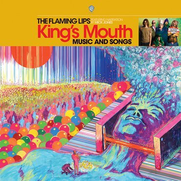 Cover for The Flaming Lips · RSD 2019 - Kings Mouth: Music and Songs (LP)