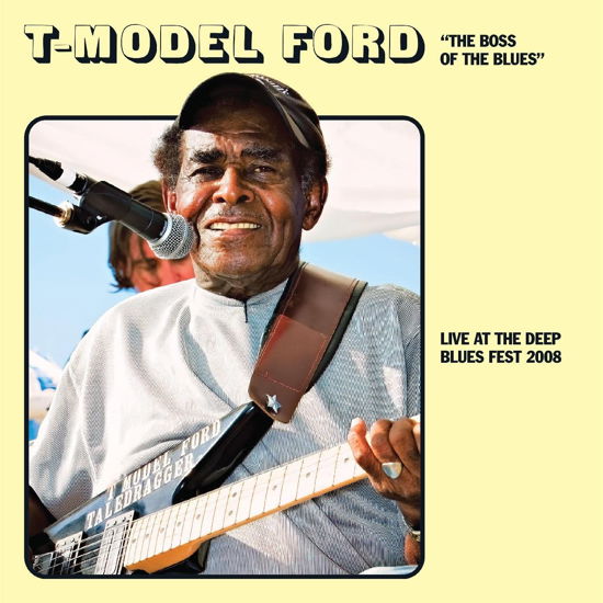 Live At The Deep Blues 2008 - T-Model Ford - Muziek - ALIVE - 0095081022614 - 23 juni 2023