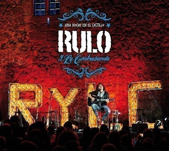 Cover for Rulo Y La Contrabanda · Una Noche En El Castillo (LP) (2023)