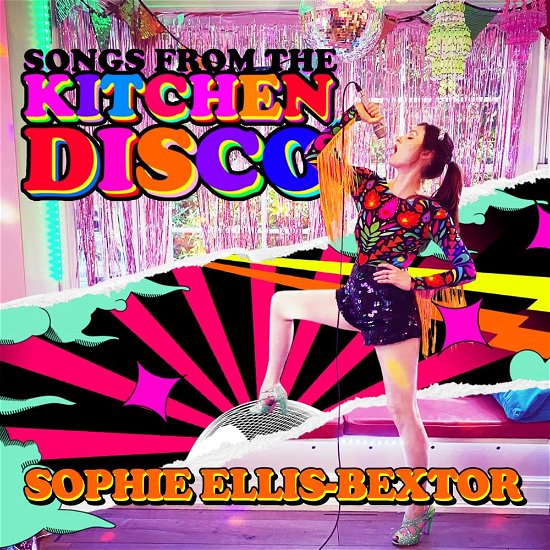 Songs from the Kitchen Disco: Sophie Ellis-bextor's Greatest Hits - Sophie Ellis Bextor - Music - SONY MUSIC - 0194398373614 - December 11, 2020