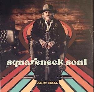 Cover for Andy Hall · Squareneck Soul (LP) (2023)