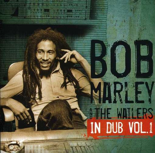 Cover for Bob Marley and the Wailers · Bob Marley and the Wailers-in Dub Vol.1 (CD) (2012)
