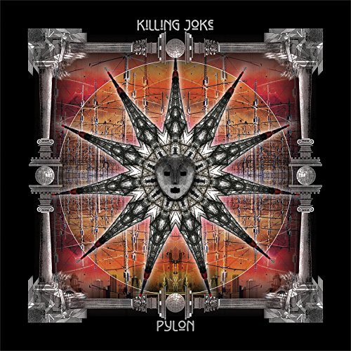 Pylon - Killing Joke - Musiikki - METAL/HARD - 0602547511614 - torstai 22. lokakuuta 2015