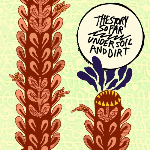 Cover for Story So Far · Under Soil And Dirt (LP) (2015)