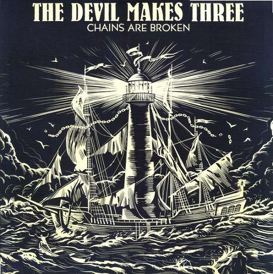 Cover for The Devil Makes Three · Chains Are Broken (LP) [Ltd edition] (2018)