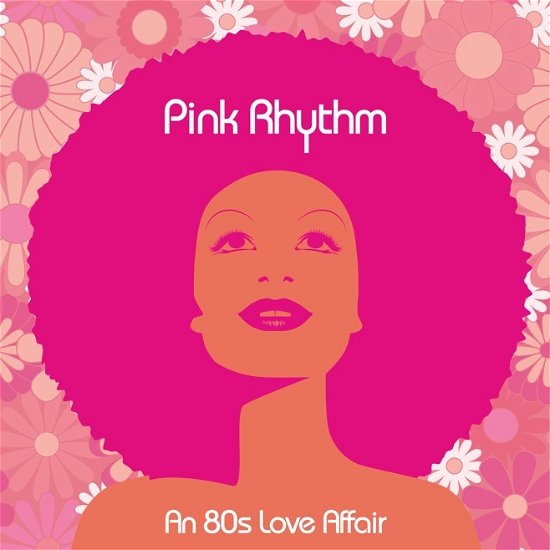 Pink Rhythm · An 80s Love Affair (12") (2024)